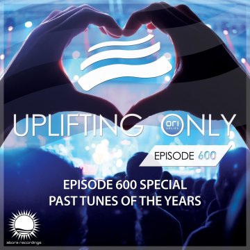 Ori Uplift Music - Uplifting Only 600 Special (2024)