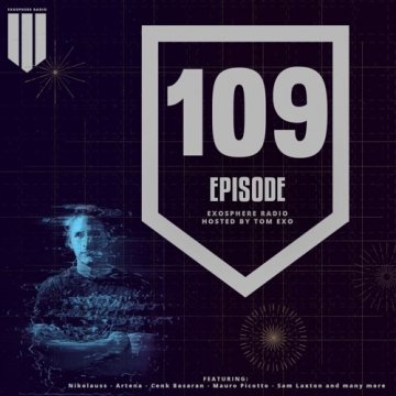 Tom Exo - Exosphere Radio 109