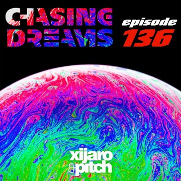 XiJaro & Pitch pres. - Chasing Dreams 136 (2024)