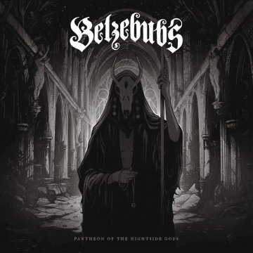 Belzebubs "Pantheon Of The Nightside Gods" (2019)