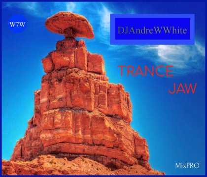 DJANDREWWHITE - TranceJAW 44