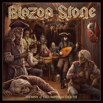 Blazon Stone - Hymns of Triumph and Death (2019