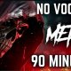 No Vocals Metal 90 Minutes